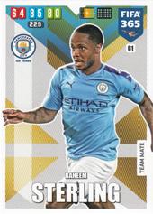 Sterling Raheem 19-20 Panini Adrenalyn XL FIFA 365 #61