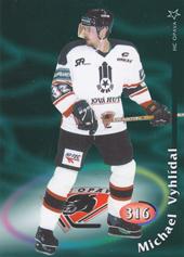 Vyhlídal Michael 98-99 OFS Cards #316