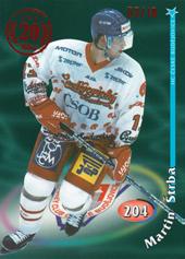 Štrba Martin 18-19 OFS Classic 20th Anniversary 98-99 #204