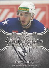 Král Tadeáš 18-19 Premium Cards Authentic Signature #AS-25