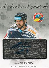 Baranka Ivan 17-18 OFS Classic Authentic Signature Platinum #77