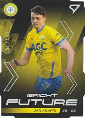 Knapík Jan 21-22 Fortuna Liga Bright Future Diecut Limited #BF7