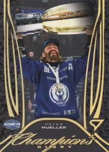 Mueller Peter 2025 Tipsport Extraliga Play Off Champion's Glory #CG-6