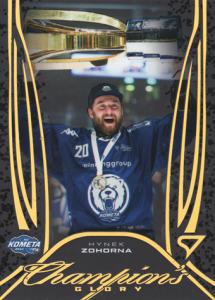 Zohorna Hynek 2025 Tipsport Extraliga Play Off Champion's Glory #CG-9