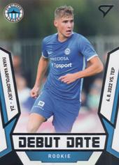 Varfolomeyev Ivan 22-23 Fortuna Liga Debut Date Rookie #DR-13