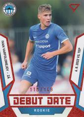 Varfolomeyev Ivan 22-23 Fortuna Liga Debut Date Rookie Limited #DR-13