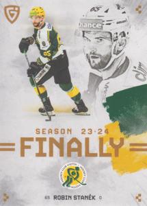 Staněk Robin 23-24 GOAL Cards Finally #F-VS4