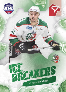 Vybiral Vladimír 23-24 Tipos Extraliga SHL Ice Breakers #IB-23