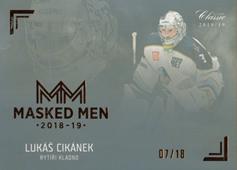 Cikánek Lukáš 18-19 OFS Chance liga Masked Men Gold Rainbow #MM05