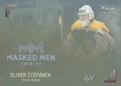 Štěpánek Oliver 18-19 OFS Chance liga Masked Men Platinum Rainbow #MM29