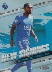 Pereira Ricardo 18-19 Topps Premier League Chrome New Signings Refractors #NS-RP