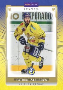 Zabusovs Patriks 24-25 GOAL Cards Maxa liga #PRE-11