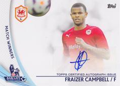 Campbell Fraizer 13-14 Topps Premier Gold Match Winners Autographs #SP-FC