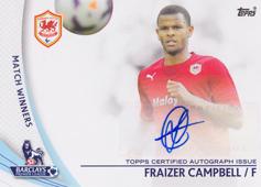 Campbell Fraizer 13-14 Topps Premier Gold Match Winners Autographs #SP-FC