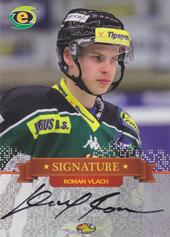 Vlach Roman 13-14 OFS Plus Signature Gold #37