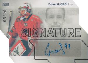 Groh Dominik 23-24 GOAL Cards Chance liga Signature Silver #S-98