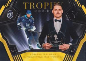 Tralmaks Eduards 2025 Tipsport ELH Play Off Trophy Winners #TW-6 Tralmaks Eduards 2025 Tipsport ELH Play Off Trophy Winners #TW-6