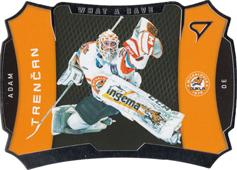 Trenčan Adam 2020 All Star Edition Tipsport Liga What a Save #W18