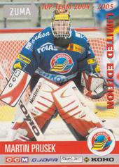 Prusek Martin 04-05 OFS Plus Zuma Top Team #25